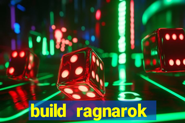 build ragnarok history reborn farm