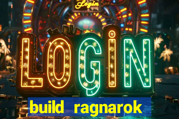build ragnarok history reborn farm