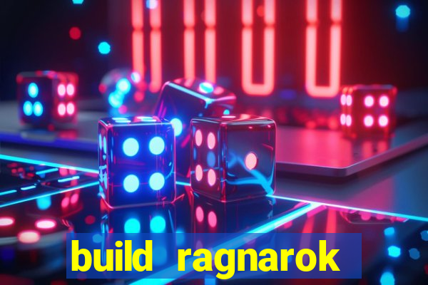build ragnarok history reborn farm