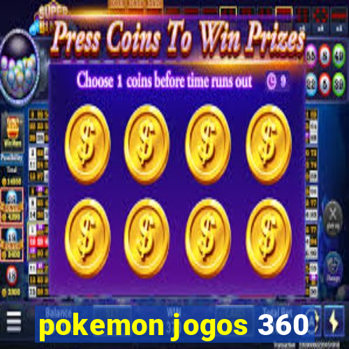 pokemon jogos 360