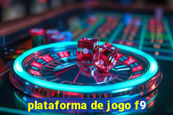 plataforma de jogo f9