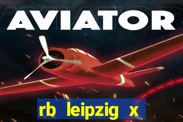 rb leipzig x eintracht frankfurt palpite