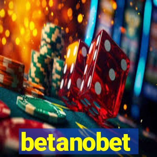 betanobet