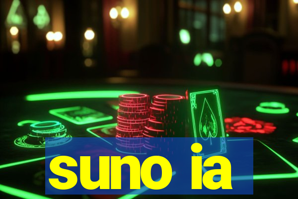 suno ia