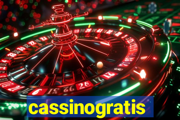 cassinogratis