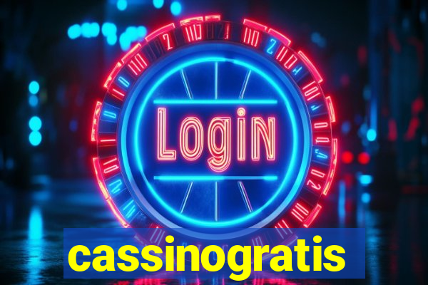 cassinogratis