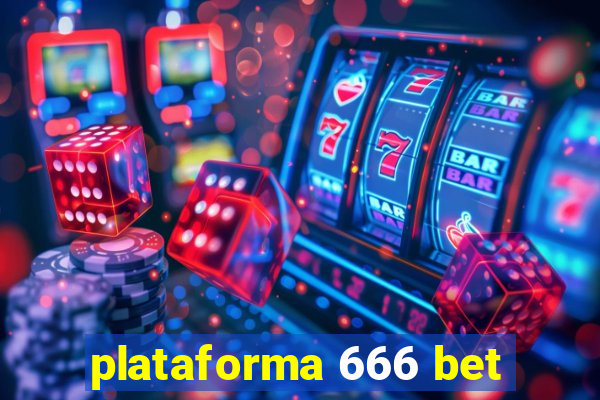 plataforma 666 bet