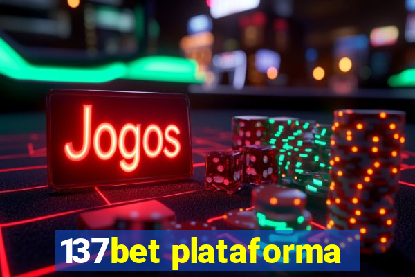 137bet plataforma