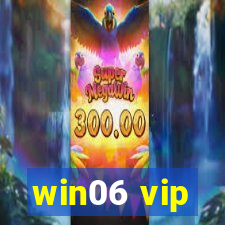 win06 vip
