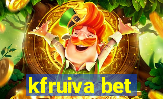 kfruiva bet