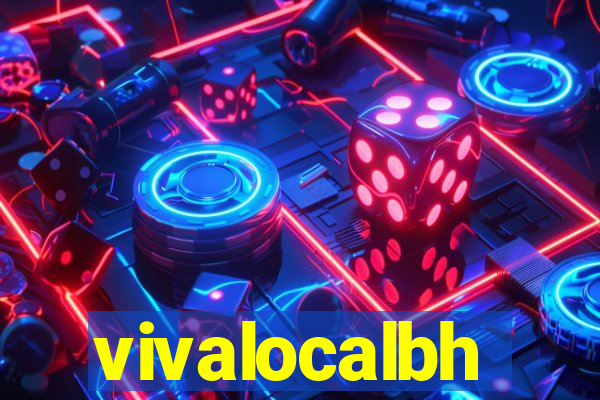 vivalocalbh