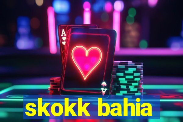 skokk bahia