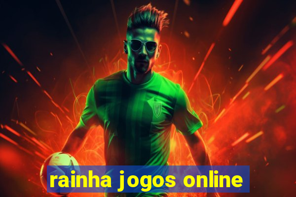 rainha jogos online