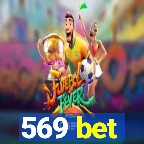 569 bet
