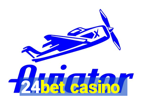 24bet casino