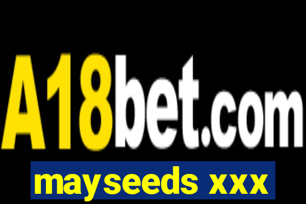 mayseeds xxx
