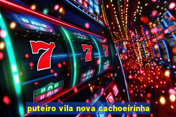 puteiro vila nova cachoeirinha