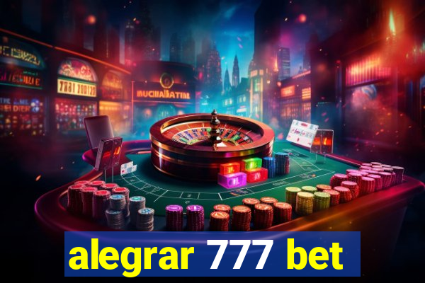 alegrar 777 bet