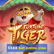5588 bet online cino