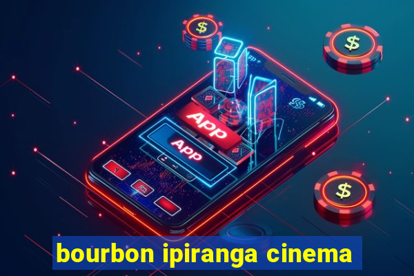 bourbon ipiranga cinema