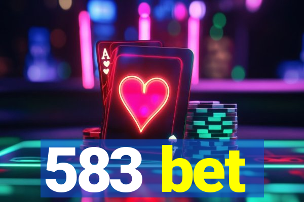 583 bet