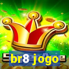 br8 jogo