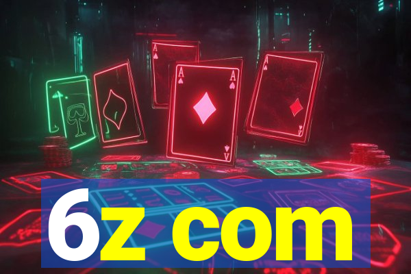 6z com