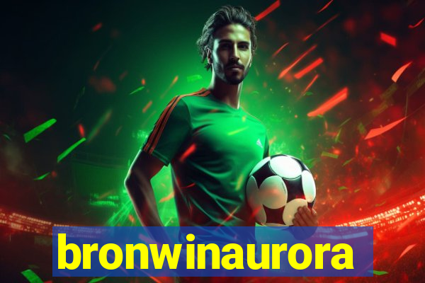 bronwinaurora