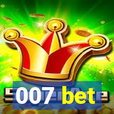 007 bet