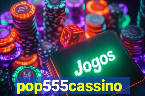 pop555cassino