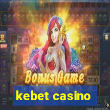 kebet casino
