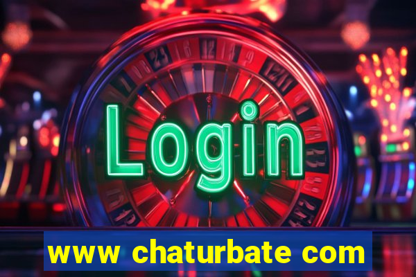 www chaturbate com