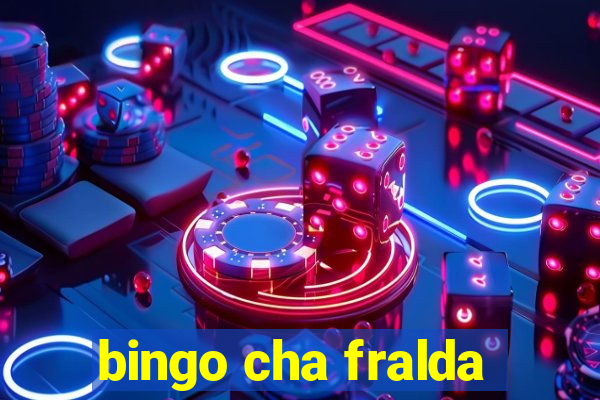 bingo cha fralda
