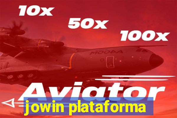 jowin plataforma
