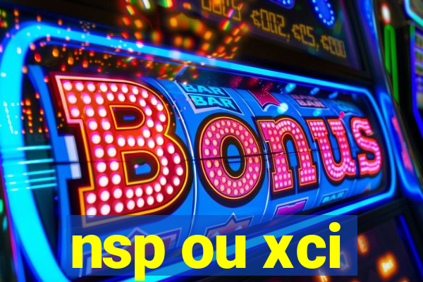 nsp ou xci