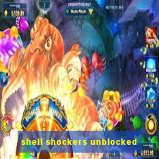 shell shockers unblocked