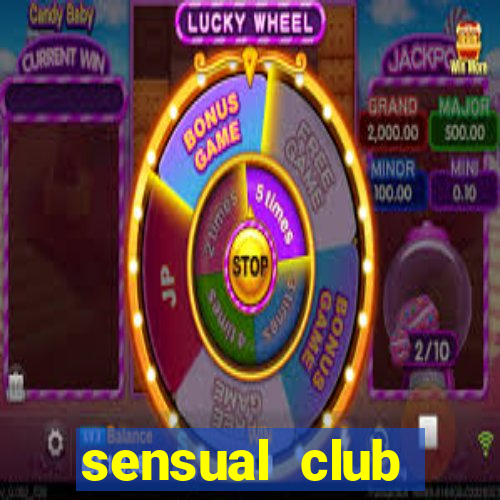 sensual club esporte interativo