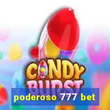 poderoso 777 bet