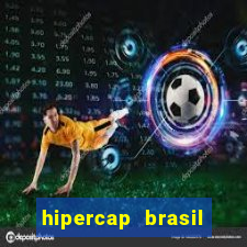 hipercap brasil como funciona