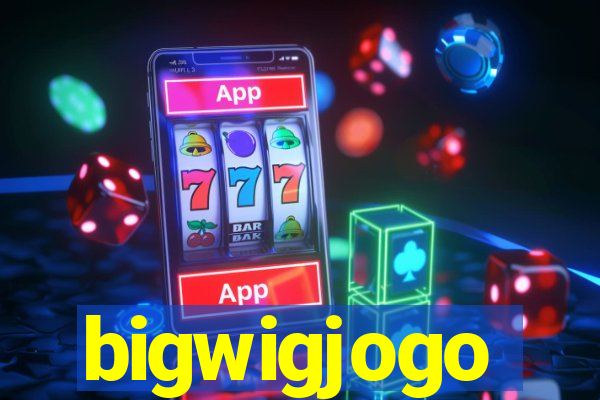 bigwigjogo