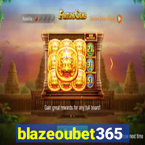 blazeoubet365