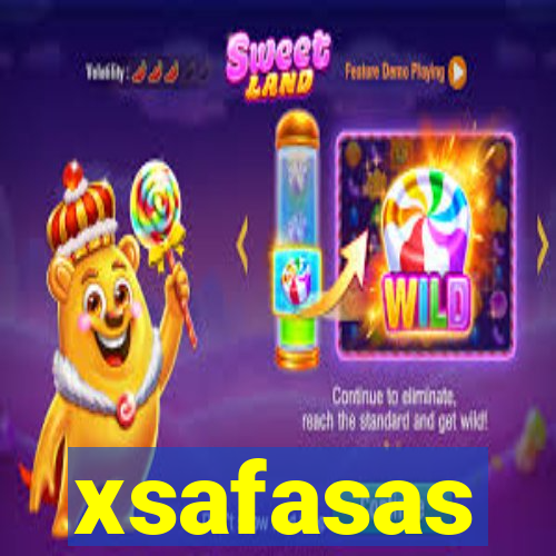 xsafasas