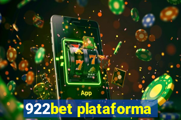 922bet plataforma