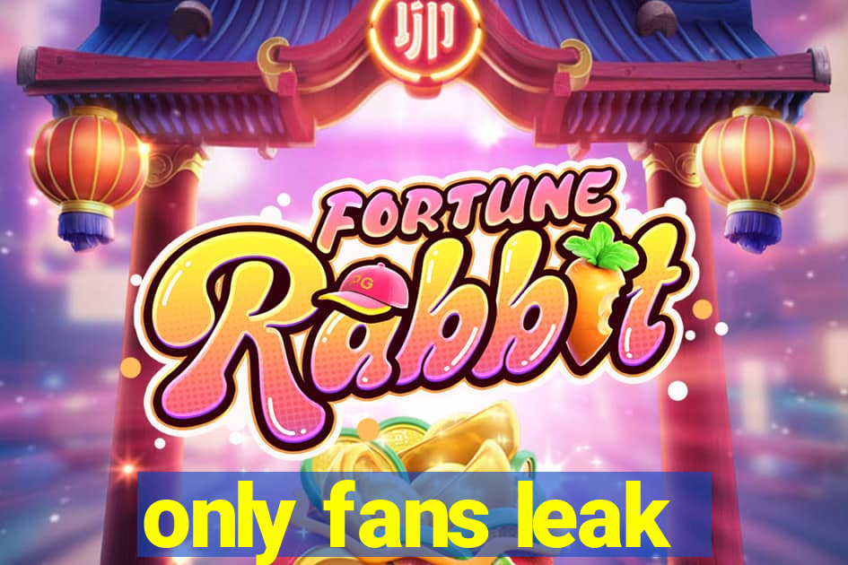 only fans leak