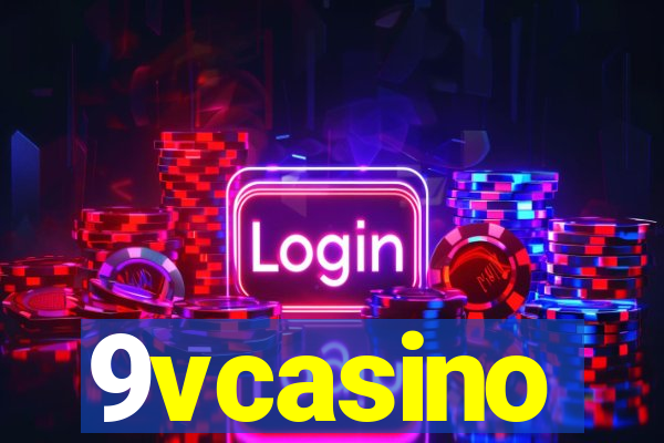 9vcasino