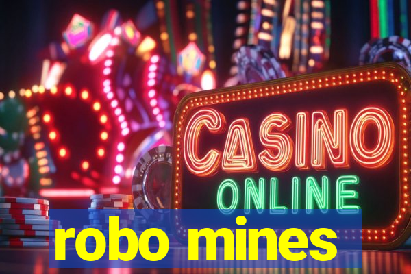robo mines