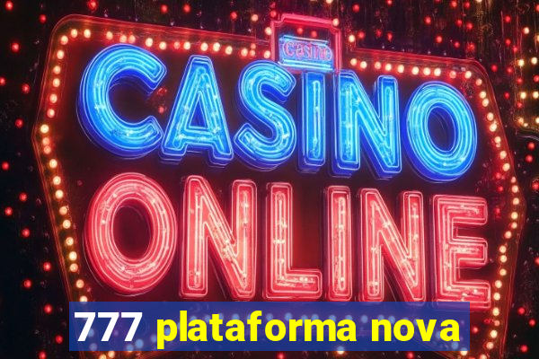 777 plataforma nova