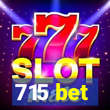 715 bet