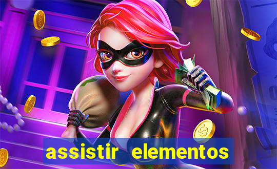 assistir elementos online dublado drive