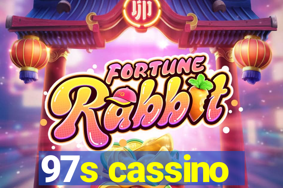 97s cassino